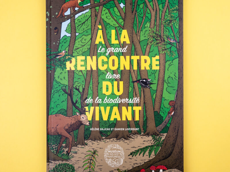 A la rencontre du vivant livre Museum Nacional d'histoire naturelle